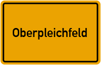 Oberpleichfeld in Bayern