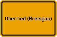 Ortsschild von Gemeinde Oberried (Breisgau) in Baden-Württemberg