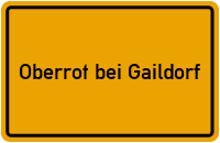 Ortsschild Oberrot bei Gaildorf