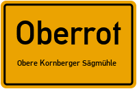 Straßenverzeichnis Oberrot Obere Kornberger Sägmühle