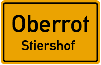 Stiersbacherstraße in OberrotStiershof