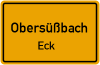 Straßenverzeichnis Obersüßbach Eck