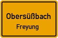 Straßenverzeichnis Obersüßbach Freyung