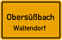 Straßenverzeichnis Obersüßbach Waltendorf