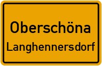 Bräunsdorfer Straße in OberschönaLanghennersdorf