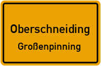 Straßenverzeichnis Oberschneiding Großenpinning