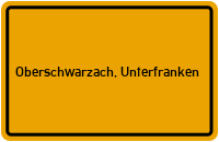 City Sign Oberschwarzach, Unterfranken