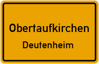 Deutenheim in ObertaufkirchenDeutenheim