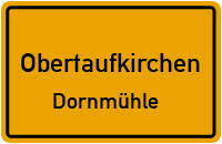 Dornmühle in ObertaufkirchenDornmühle