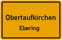Ebering in ObertaufkirchenEbering