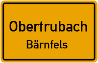 Bärnfels-Hauptstraße in ObertrubachBärnfels