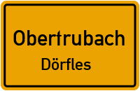 Straßenverzeichnis Obertrubach Dörfles