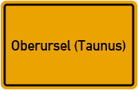 Ortsschild von Stadt Oberursel (Taunus) in Hessen
