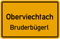 Straßen in Oberviechtach Bruderbügerl