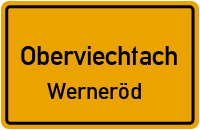 Straßen in Oberviechtach Werneröd