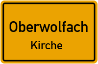 Waldstraße in OberwolfachKirche