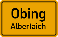 Straßen in Obing Albertaich