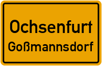 Straßenverzeichnis Ochsenfurt Goßmannsdorf