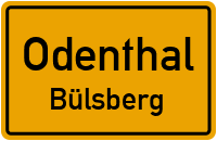 Bülsberger Weg in OdenthalBülsberg