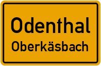 Oberkäsbach in OdenthalOberkäsbach