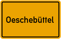 Ortsschild von Gemeinde Oeschebüttel in Schleswig-Holstein
