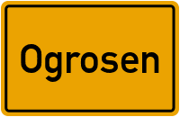 Ogrosen in Brandenburg