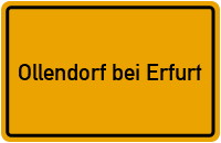 Ortsschild Ollendorf bei Erfurt
