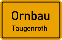 Taugenroth in OrnbauTaugenroth