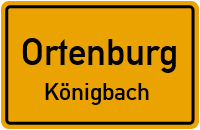 Straßen in Ortenburg Königbach