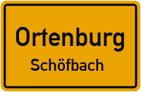 Schöfbach in OrtenburgSchöfbach