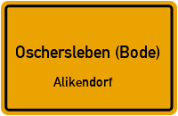 Straßenverzeichnis Oschersleben (Bode) Alikendorf