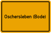 City Sign Oschersleben (Bode)