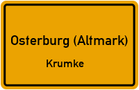 Kreveser Straße in Osterburg (Altmark)Krumke