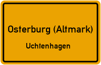 Dorfstraße in Osterburg (Altmark)Uchtenhagen