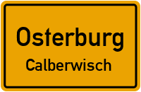 Calberwischer Schlossstraße in OsterburgCalberwisch