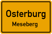 Meseberger Straße in OsterburgMeseberg