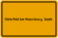 City Sign Osterfeld bei Naumburg, Saale