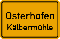 Straßen in Osterhofen Kälbermühle