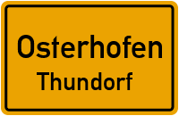 Straßen in Osterhofen Thundorf