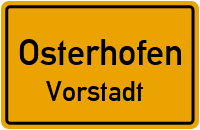 Straßen in Osterhofen Vorstadt