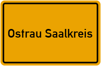 City Sign Ostrau Saalkreis