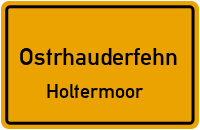 Straßen in Ostrhauderfehn Holtermoor