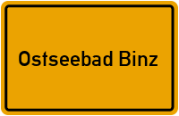 Ortsschild Ostseebad Binz