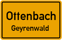 Geyrenwald in OttenbachGeyrenwald
