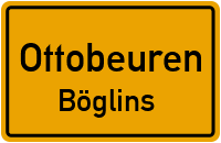 Böglins in OttobeurenBöglins