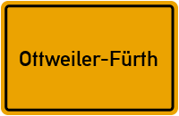 Ortsschild Ottweiler-Fürth