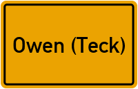 Ortsschild von Stadt Owen (Teck) in Baden-Württemberg