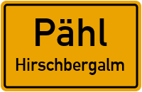 Alte Hirschbergstraße in PählHirschbergalm