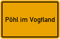 City Sign Pöhl im Vogtland