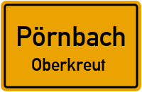 Straßen in Pörnbach Oberkreut